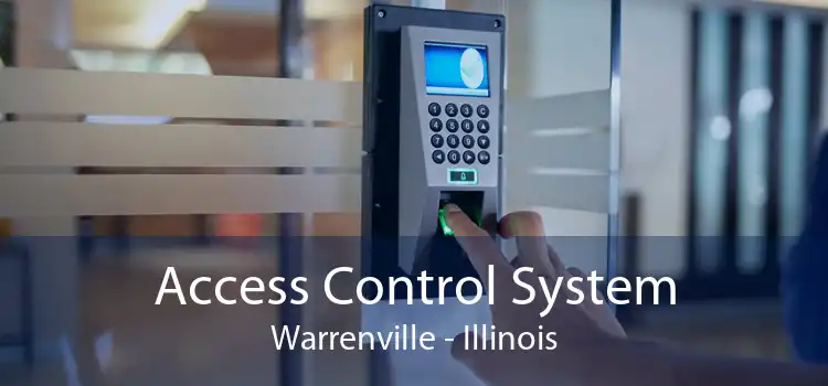 Access Control System Warrenville - Illinois