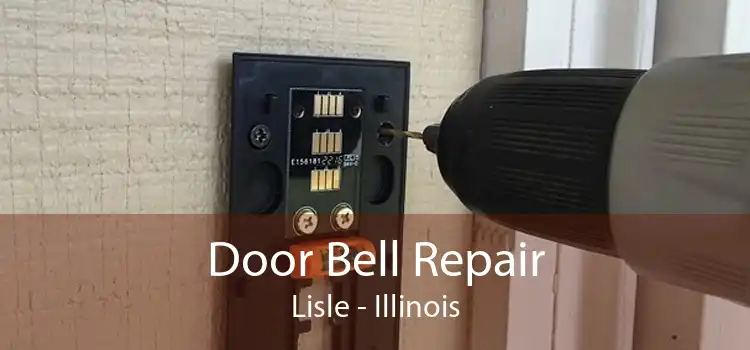 Door Bell Repair Lisle - Illinois