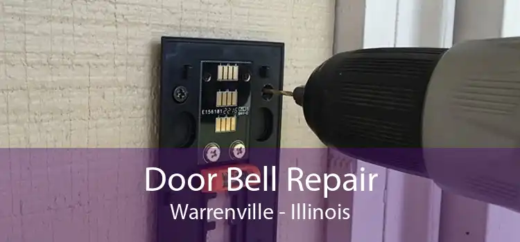 Door Bell Repair Warrenville - Illinois