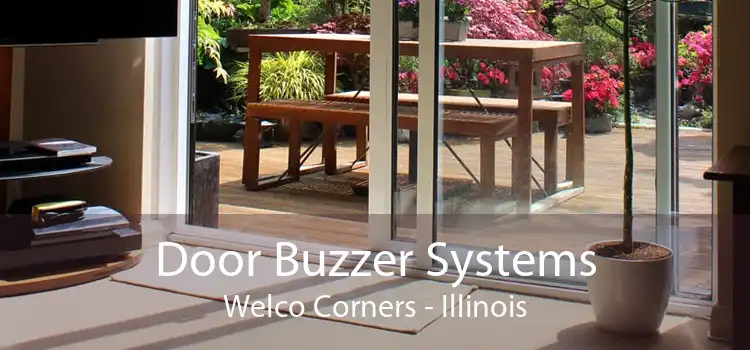 Door Buzzer Systems Welco Corners - Illinois