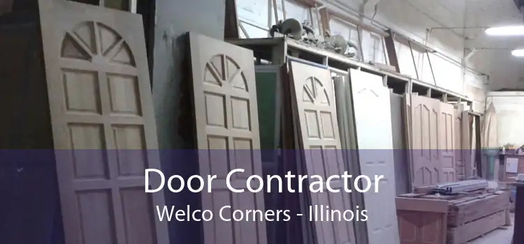 Door Contractor Welco Corners - Illinois