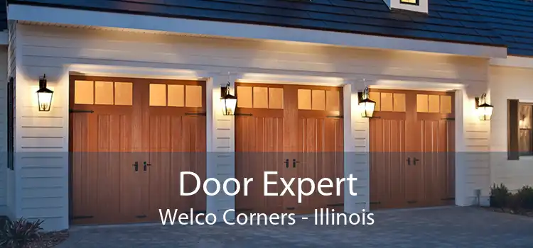 Door Expert Welco Corners - Illinois