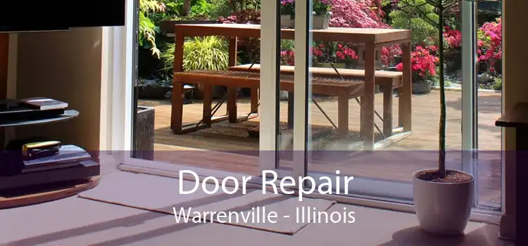 Door Repair Warrenville - Illinois