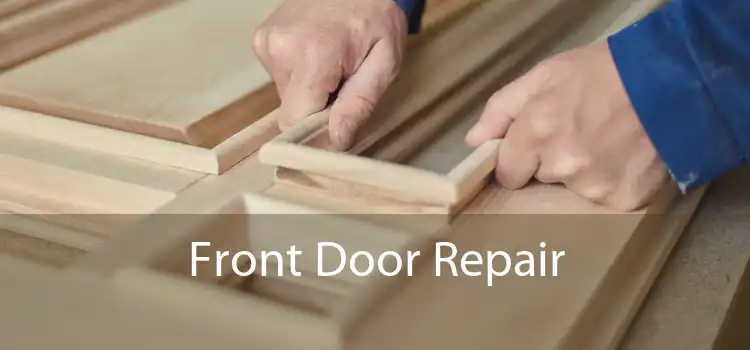 Front Door Repair 