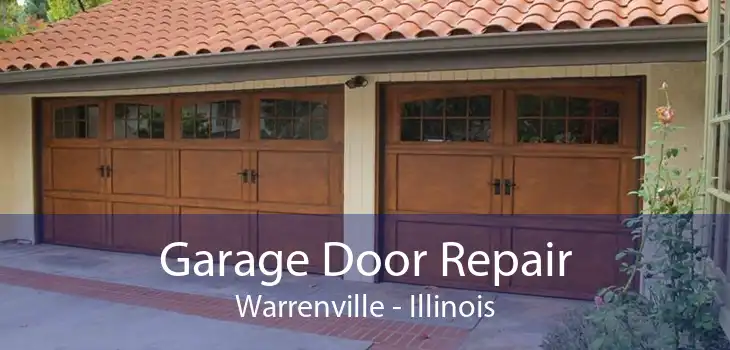 Garage Door Repair Warrenville - Illinois