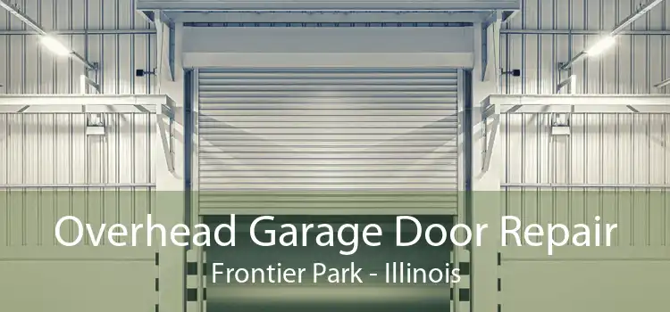 Overhead Garage Door Repair Frontier Park - Illinois