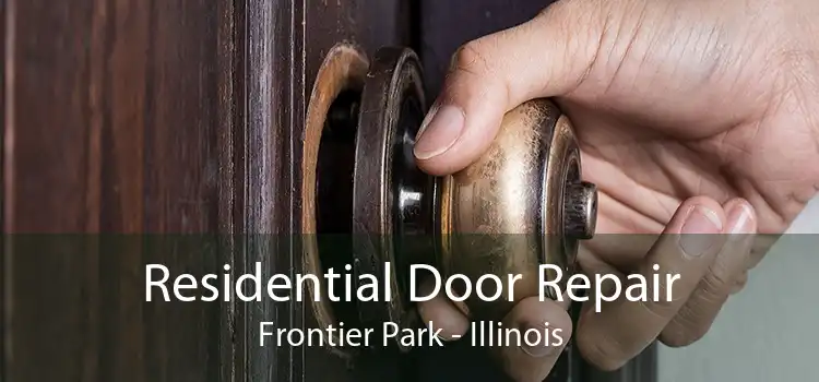 Residential Door Repair Frontier Park - Illinois